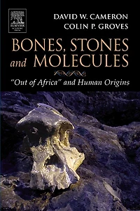 Bones, Stones and Molecules: "Out of Africa" Human Origins