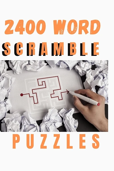 2400 Word Scramble Puzzles: Word Scramble Puzzles to Improve Your IQ: especially for adults