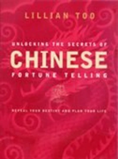 Unlocking The Secrets Of Chinese Fortune Telling