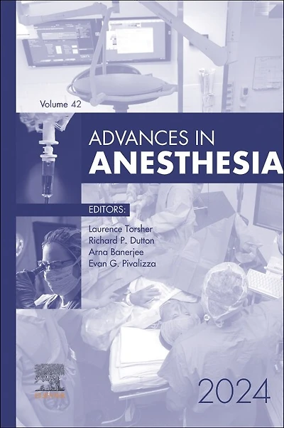 Advances in Anesthesia