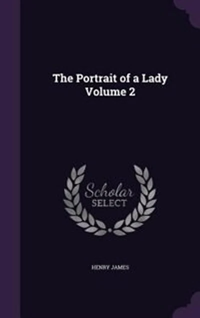 The Portrait of a Lady Volume