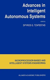 Advances Intelligent Autonomous Systems