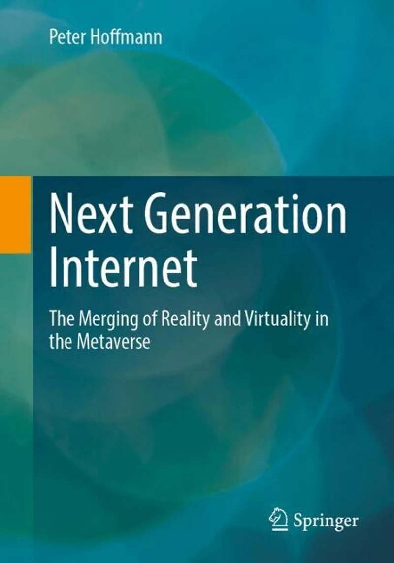 Next Generation Internet: the Merging of Reality and Virtuality Metaverse