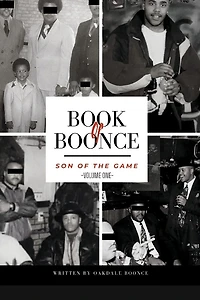 Book Of Boonce: Son Of The Game (Volume One)