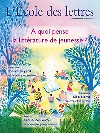 L' école des lettres, n°1 (2025). A quoi pense la littérature de jeunesse ?