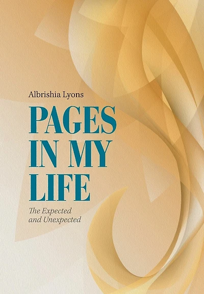 Pages My Life: The Expected and Unexpected