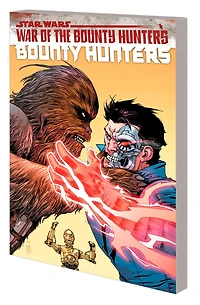 Star Wars: Bounty Hunters Vol. 3 - War Of The Bounty Hunters