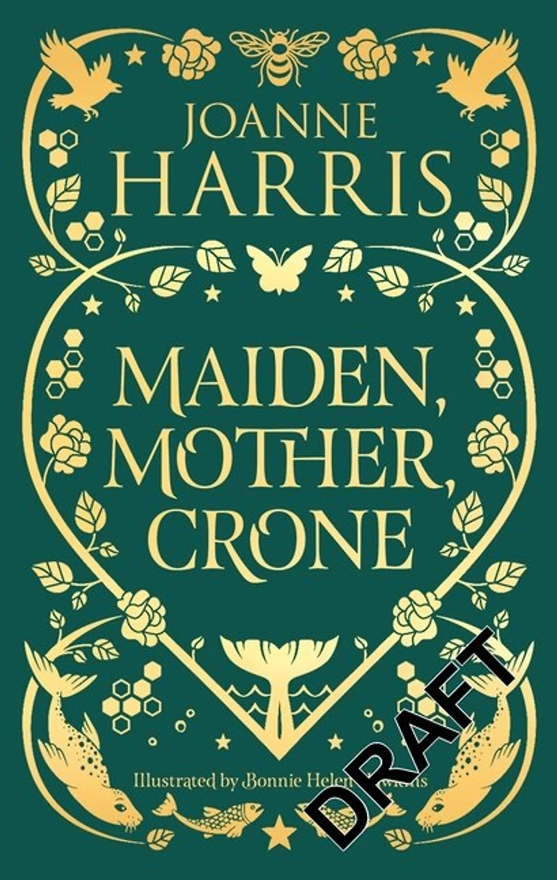 Maiden, Mother, Crone: Collecting The critically acclaimed novellas A Pocketful of Crows, Blue Salt Road & Orfeia