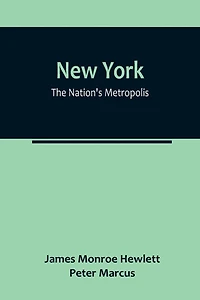New York: The Nation's Metropolis
