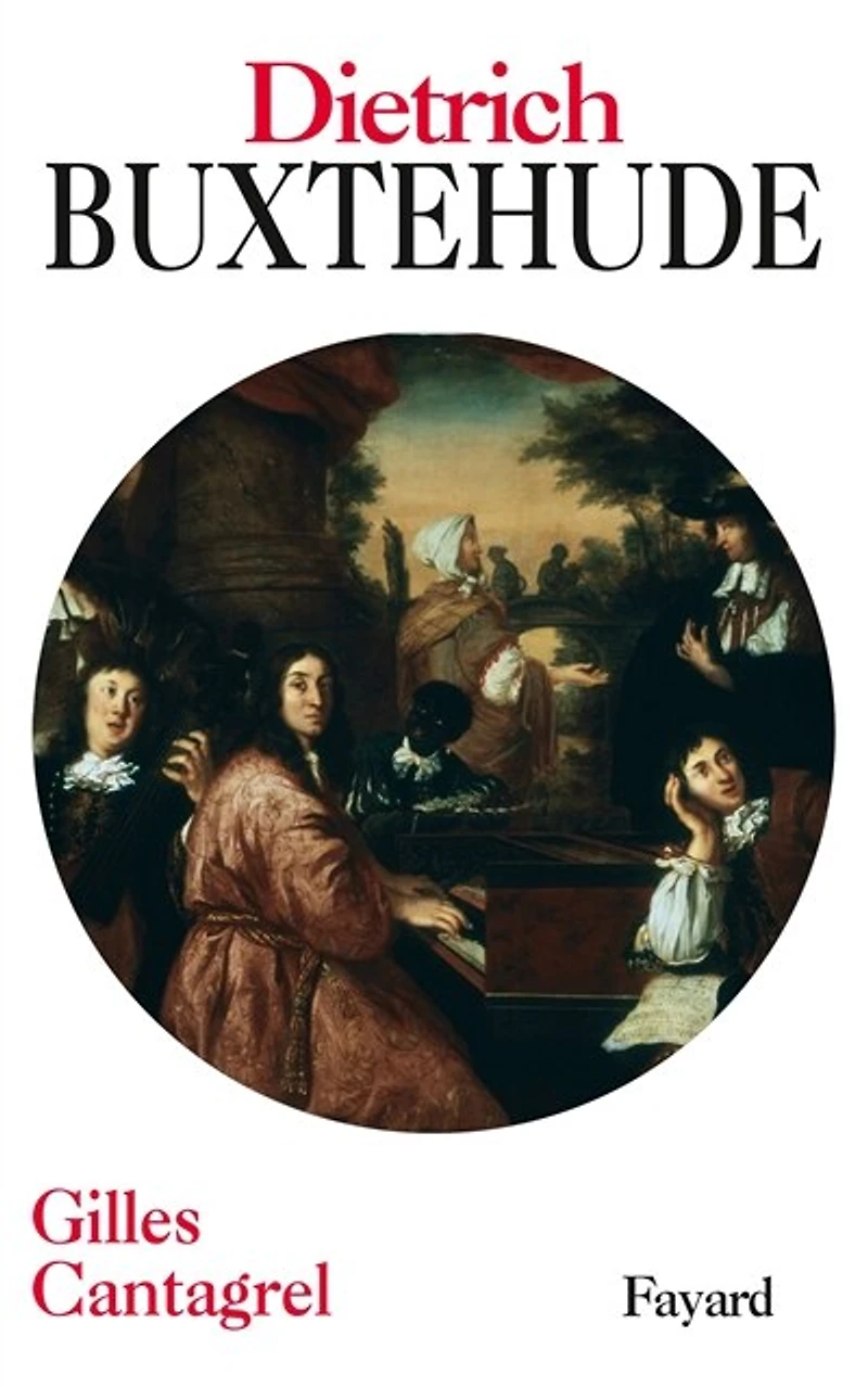 Dietrich Buxtehude et la musique en Allemagne du Nord dans seconde moitié XVIIe siècle