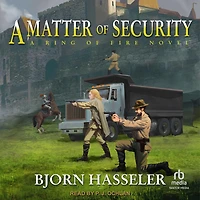 A Matter of Security: Ring Fire Novel