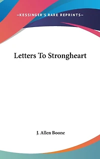 Letters To Strongheart