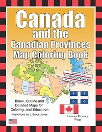 Canada and the Canadian Provinces Map Coloring Book