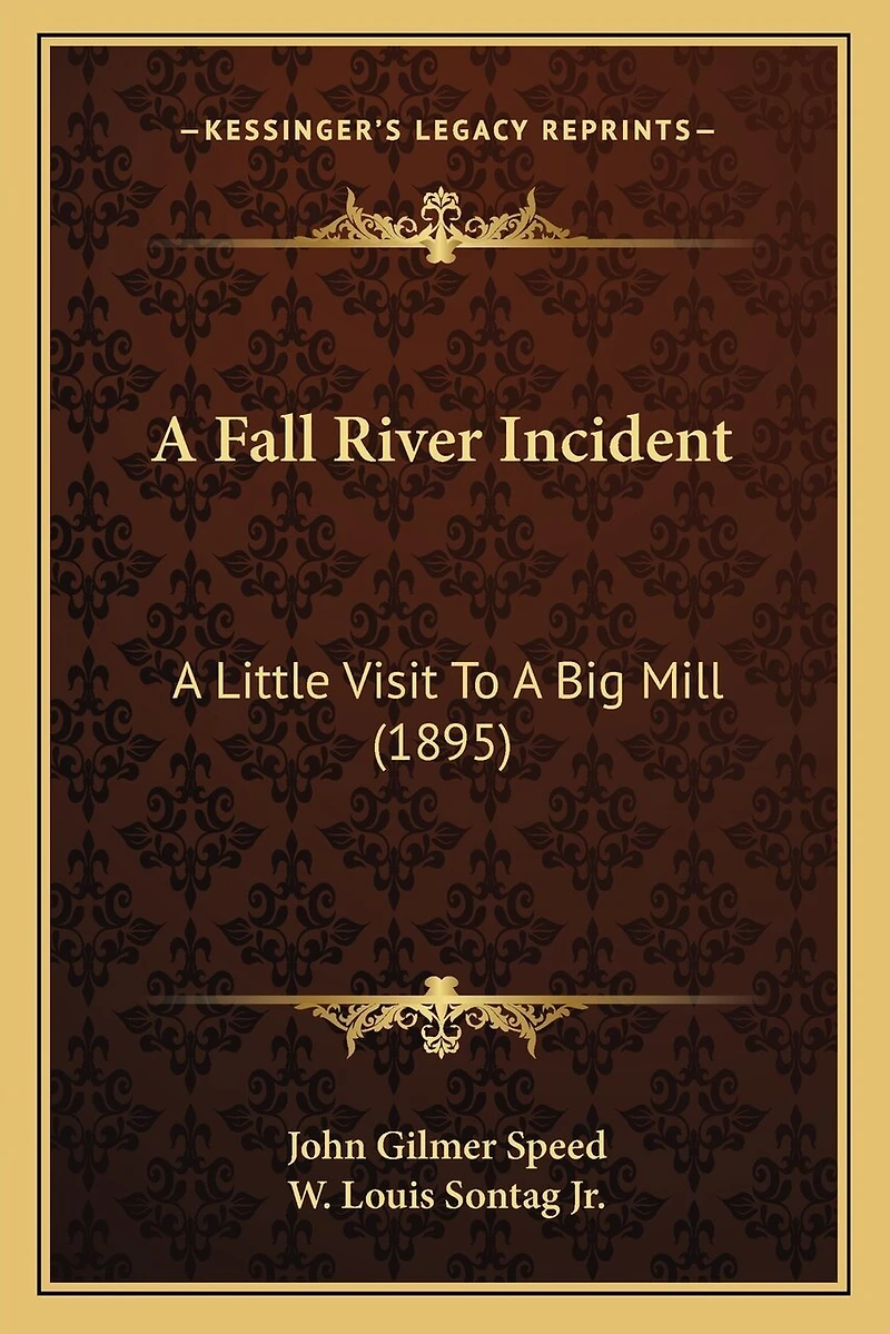 A Fall River Incident: A Little Visit To A Big Mill (1895)