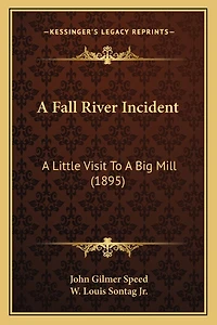 A Fall River Incident: A Little Visit To A Big Mill (1895)