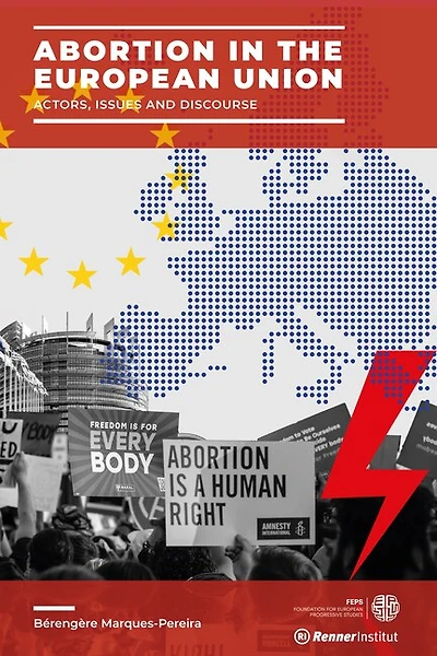 Abortion in the European Union: Actors, Issues and Discourse
