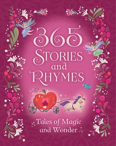 365 Stories and Rhymes Treasury Pink: Tales of Magic and Wonder
