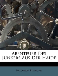 Abenteuer Des Junkers Aus Der Haide