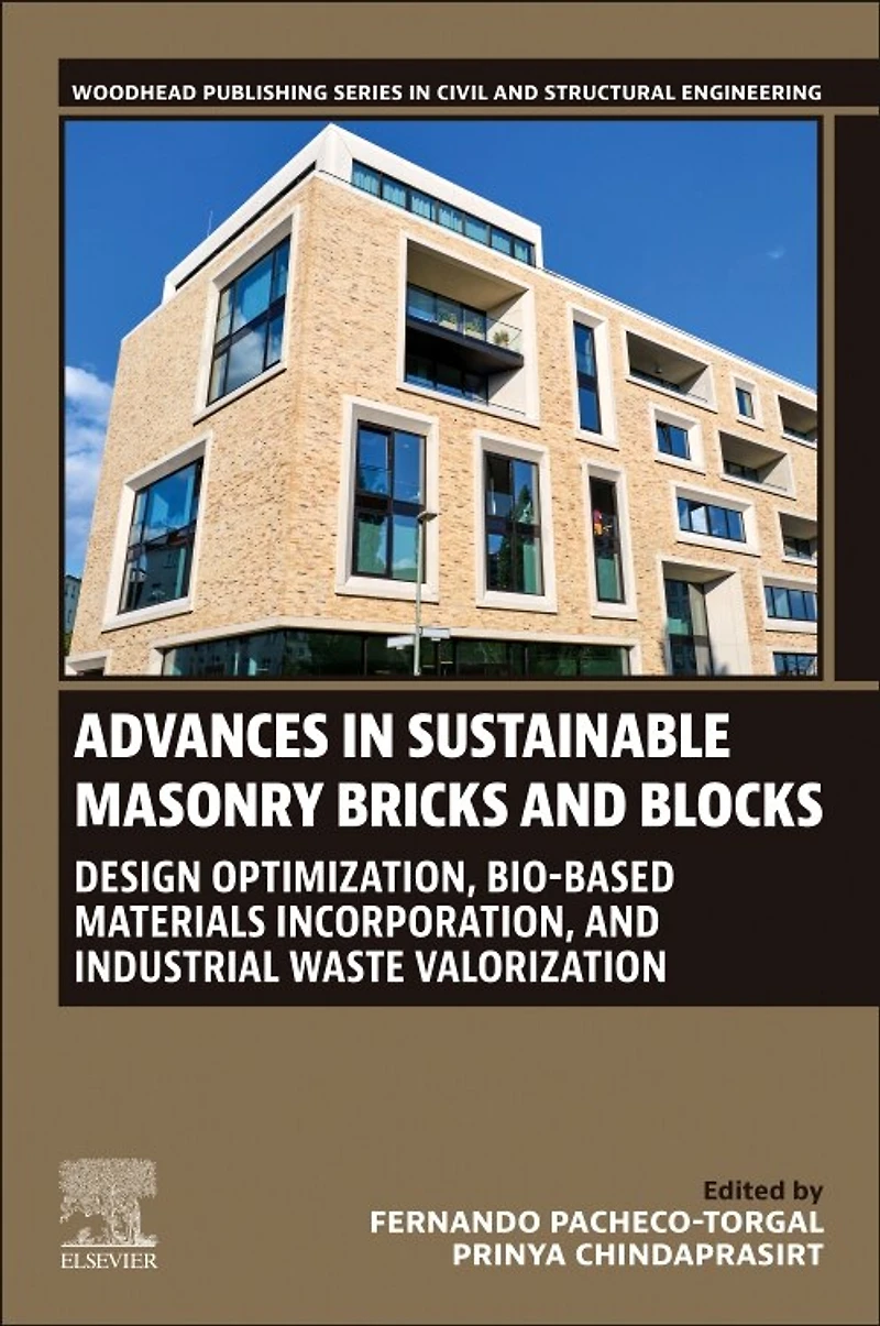 Advances Sustainable Masonry Bricks and Blocks: Design Optimization, Bio-based Materials Incorporation, Industrial Waste Valorization