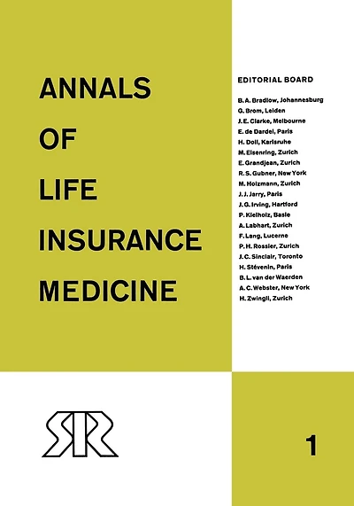 Annals of Life Insurance Medicine: 1962 Volume 1