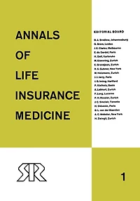 Annals of Life Insurance Medicine: 1962 Volume 1
