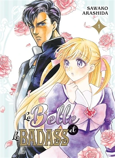 La belle et le badass, Vol. 1