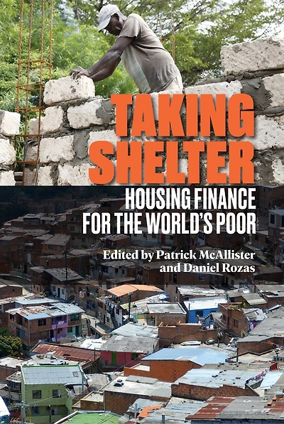 Taking Shelter: Housing Finance For The World's Poor