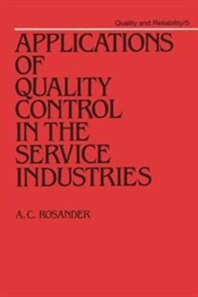 Applications Of Quality Control In The Service Industries