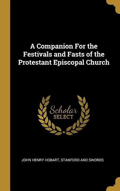 A Companion For the Festivals and Fasts of Protestant Episcopal Church