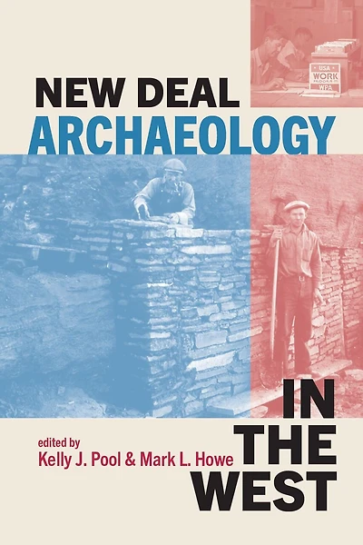 New Deal Archaeology the West