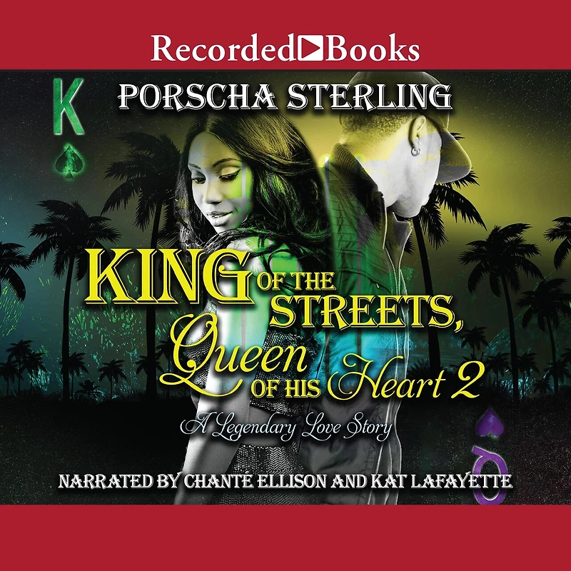 King of the Streets, Queen His Heart 2: A Legendary Love Story