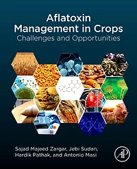 Aflatoxin Management Crops: Challenges and Opportunities