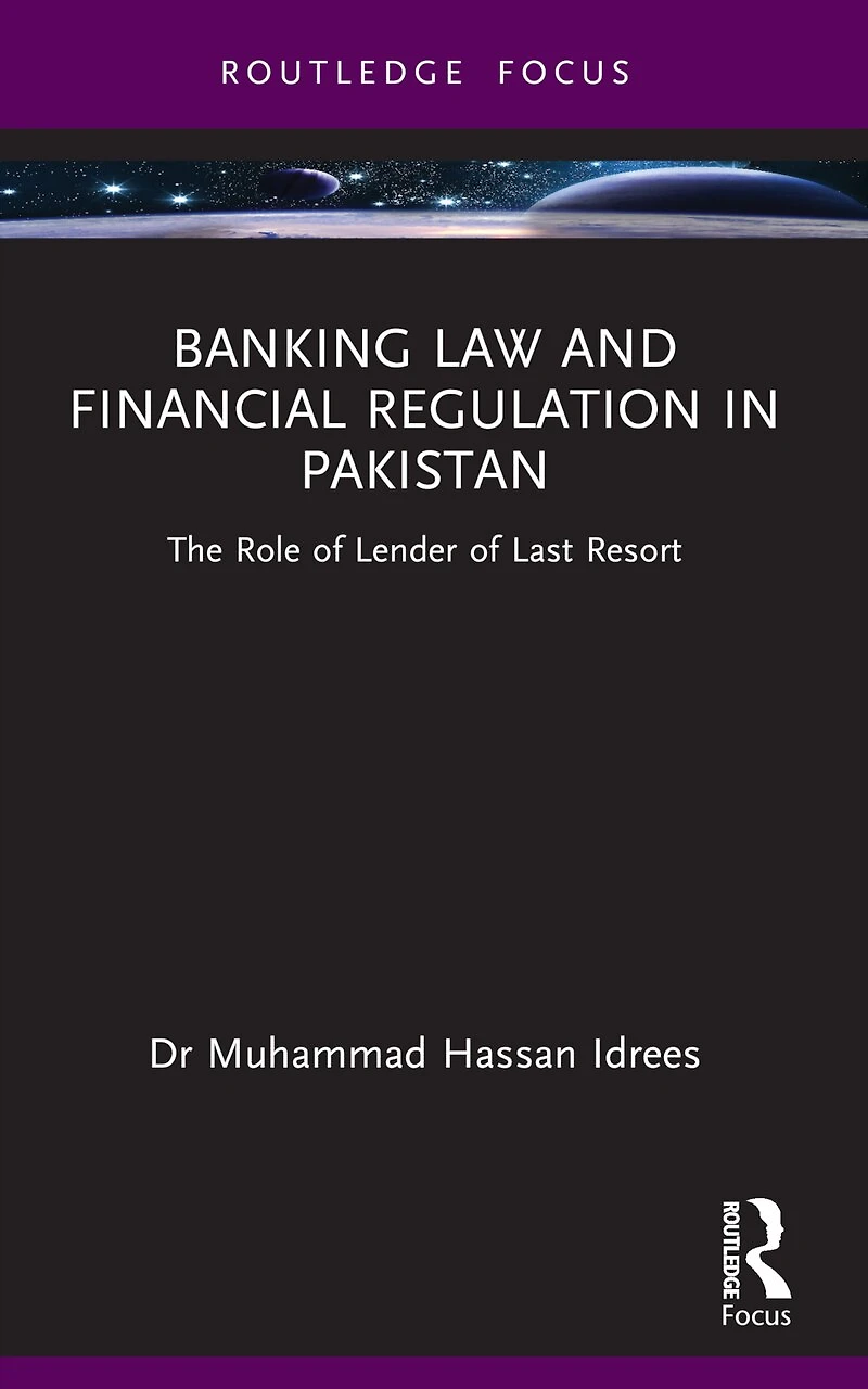 Banking Law and Financial Regulation Pakistan: The Role of Lender Last Resort