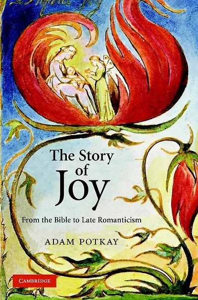 the Story of Joy: From Bible to Late Romanticism