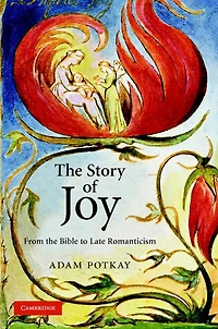 the Story of Joy: From Bible to Late Romanticism