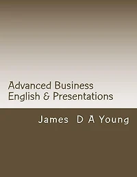 Advanced Business English & Presentations