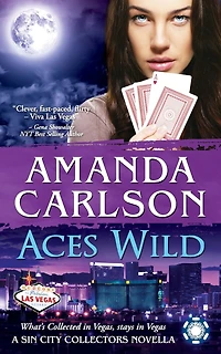 Aces Wild: A Sin City Collectors Novella