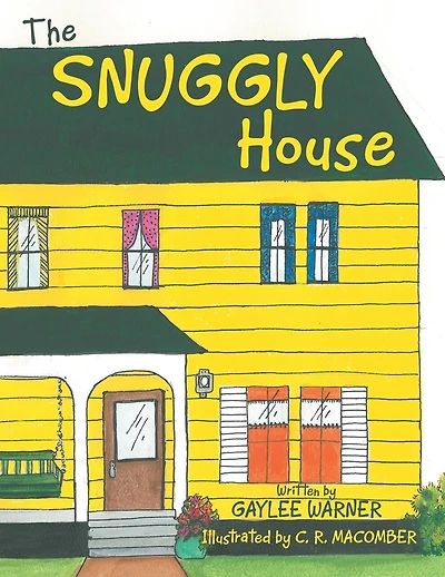 The Snuggly House