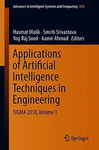 Applications of Artificial Intelligence Techniques Engineering: SIGMA 2018