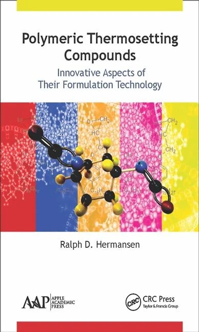 Polymeric Thermosetting Compounds: Innovative Aspects Of Their Formulation Technology
