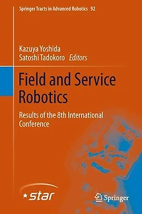 Field and Service Robotics: Results of the 8th International Conference