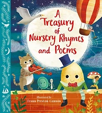 A Treasury of Nursery Rhymes and Poems
