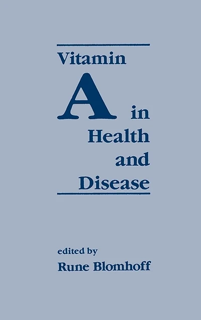 Vitamin a Health and Disease