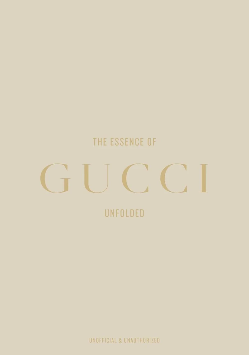 The Essence of Gucci: Unfolded