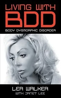 Living With BDD: Body Dysmorphic Disorder