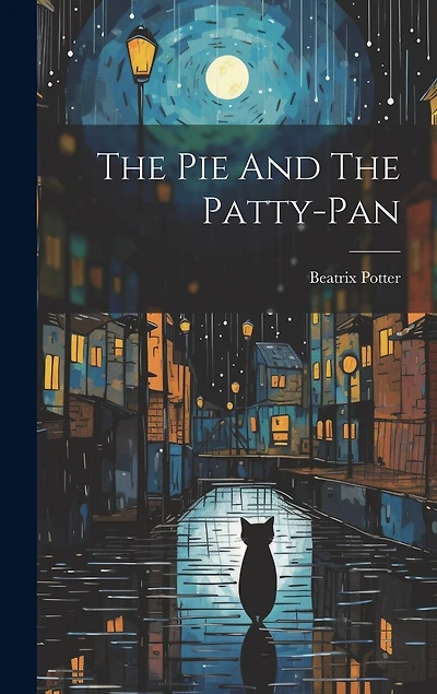 The Pie And The Patty-pan