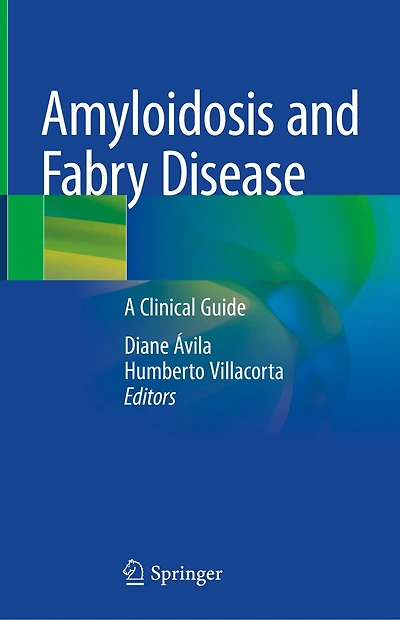 Amyloidosis and Fabry Disease: A Clinical Guide