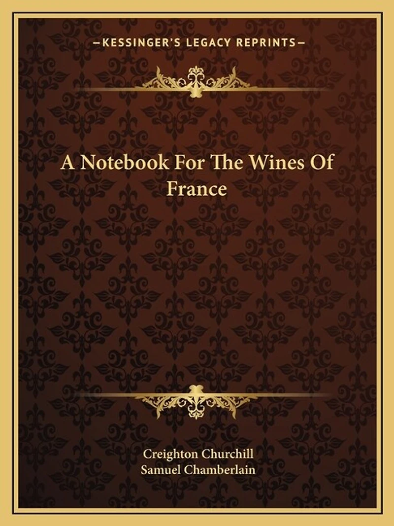 A Notebook For The Wines Of France