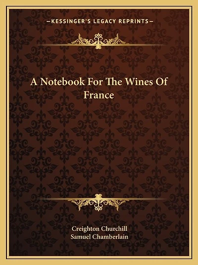 A Notebook For The Wines Of France