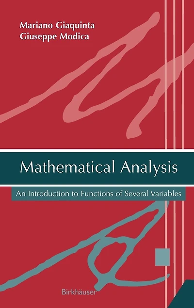 Mathematical Analysis: An Introduction to Functions of Several Variables